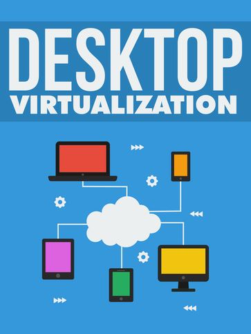 Desktop Virtualization - Anonymous