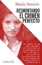 Desmontando el crimen perfecto