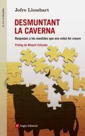 Desmuntant la caverna