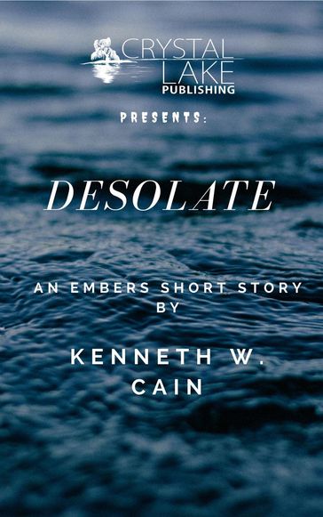 Desolate - Kenneth W. Cain
