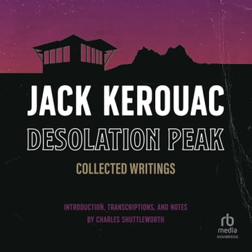 Desolation Peak - Jack Kerouac