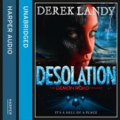 Desolation (The Demon Road Trilogy, Book 2)