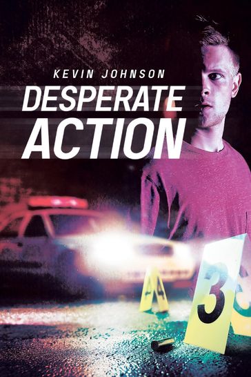 Desperate Action - Kevin Johnson