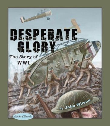 Desperate Glory - John Wilson