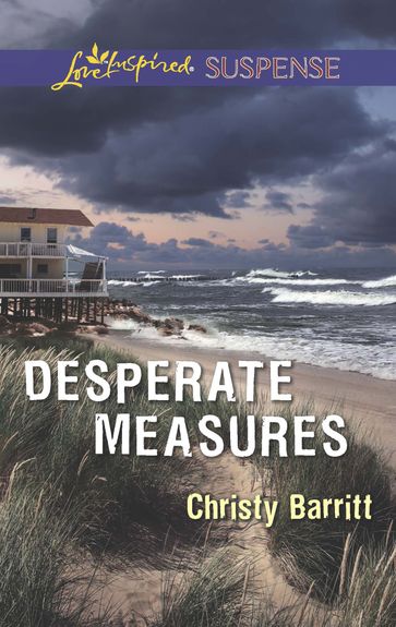 Desperate Measures - Christy Barritt