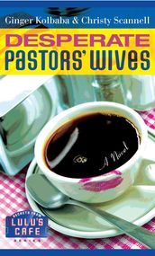 Desperate Pastors  Wives