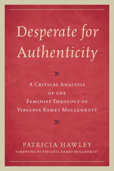 Desperate for Authenticity - Patricia Hawley