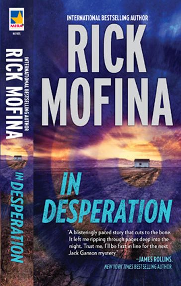 In Desperation (A Jack Gannon Novel, Book 3) - Rick Mofina