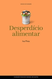 Desperdício Alimentar