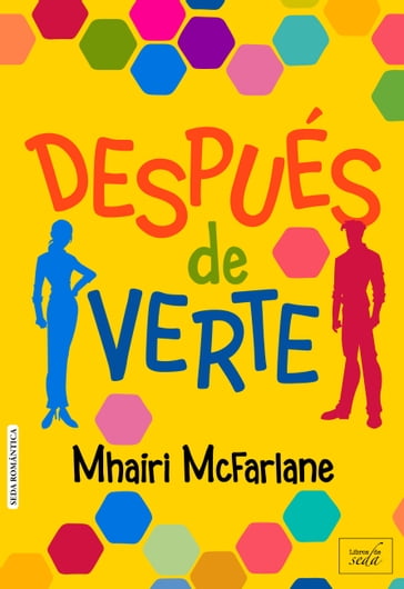 Después de verte (Nada más verte 2) - Mhairi McFarlane