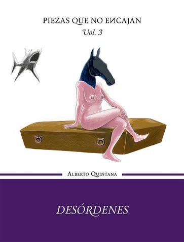 Desórdenes - Alberto Quintana