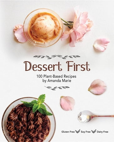 Dessert First - Amanda Marie