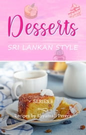 Desserts Sri Lankan Style