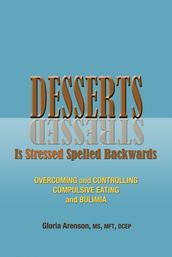 Desserts is Stressed Spelled Backwards