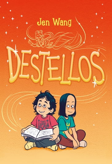 Destellos - Jen Wang