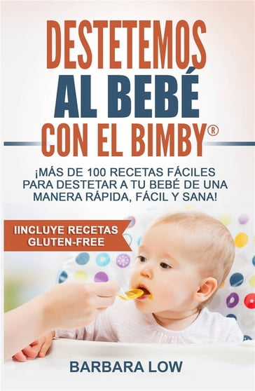 Destetemos Al Bebé Con El Bimby® - Redazione NoiMamme
