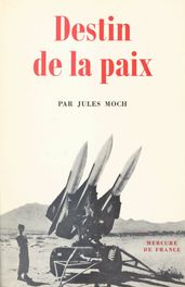 Destin de la paix