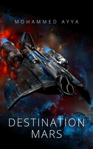 Destination Mars - mohammed ayya