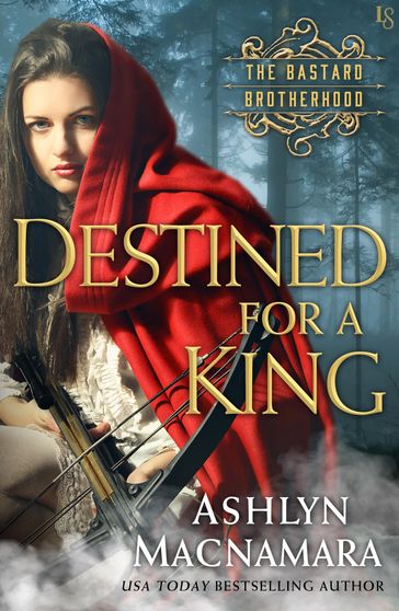 Destined for a King - Ashlyn Macnamara