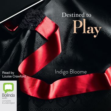Destined to Play - Indigo Bloome