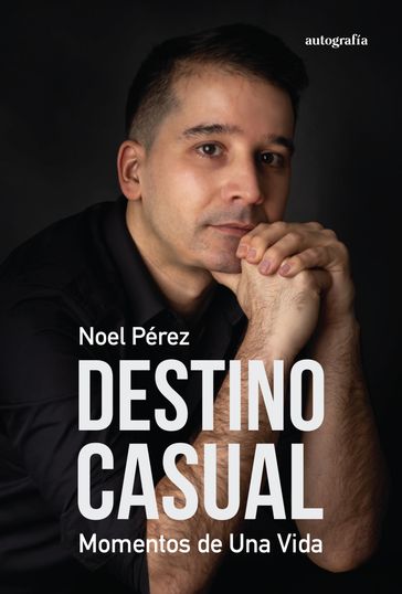 Destino casual - Noel Pérez