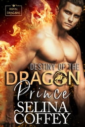 Destiny Of The Dragon Prince