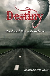 Destiny Read and You Will Believe