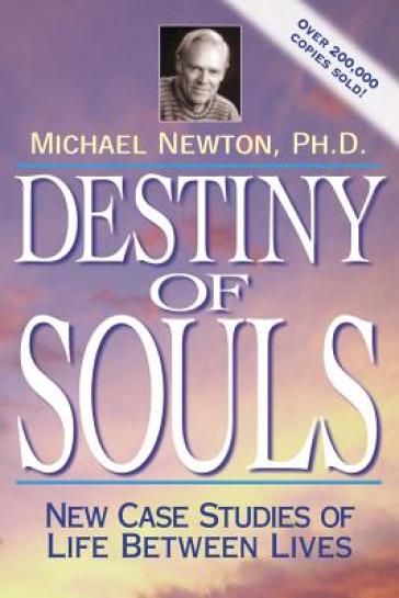Destiny of Souls - Michael Newton