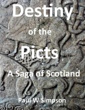 Destiny of the Picts