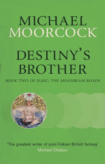 Destiny's Brother - Michael Moorcock