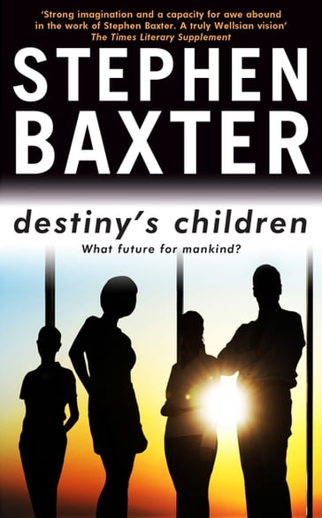 Destiny's Children - Stephen Baxter