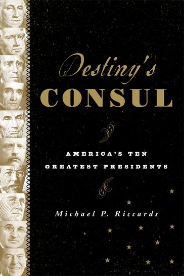 Destiny's Consul - Michael P. Riccards