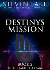 Destiny s Mission