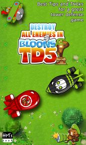 Destroy all enemies in Bloons TD 5