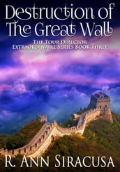 Destruction Of The Great Wall