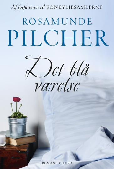 Det bla værelse - Rosamunde Pilcher