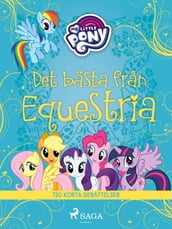 Det bästa fran Equestria - tio korta berättelser