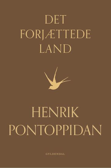 Det forjættede land, 2. del - Henrik Pontoppidan