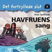 Det fortryllede slot 11: Havfruens sang