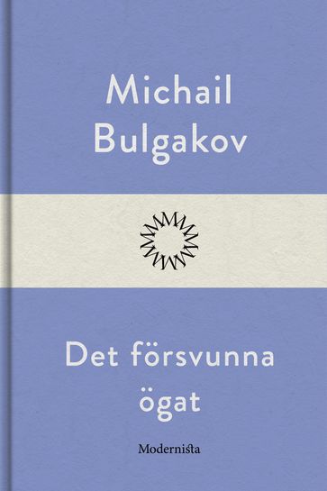 Det försvunna ögat - Lars Sundh - Michail Afanas