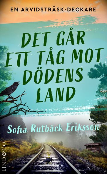 Det gar ett tag mot dödens land - Sofia Rutback Eriksson - Emma Graves