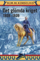 Det glömda kriget 1808-1809