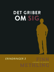 Det griber om sig