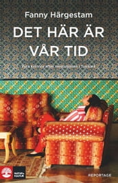 Det här är var tid