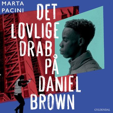 Det lovlige drab pa Daniel Brown - Marta Pacini