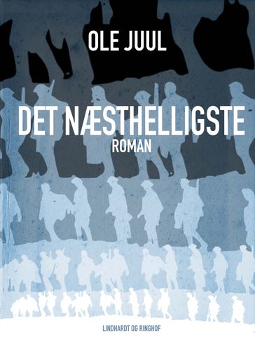 Det næsthelligste - Ole Juul