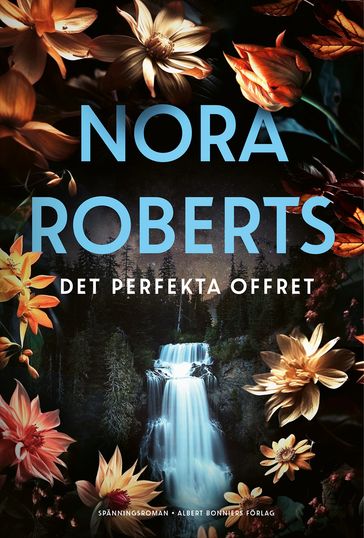 Det perfekta offret - Nora Roberts