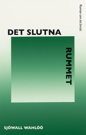 Det slutna rummet - Sjowall Wahloo