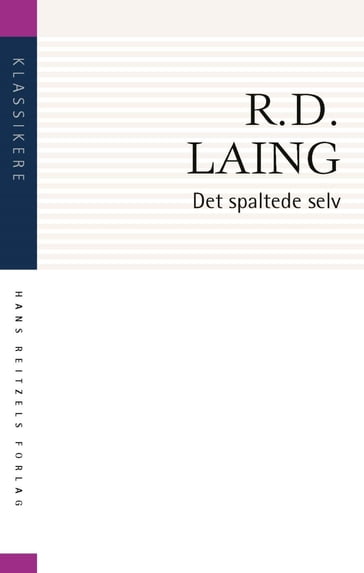 Det spaltede selv - R.D. Laing