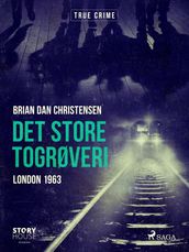 Det store togrøveri - London 1963